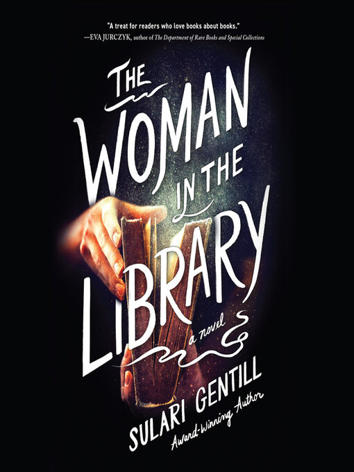 Title details for The Woman in the Library by Sulari Gentill - Available